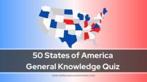 50 States of America General Knowledge Quiz