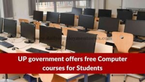 UP government offers free Computer courses for Students