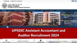 UPSSSC Assistant Accountant and Auditor Recruitment 2024